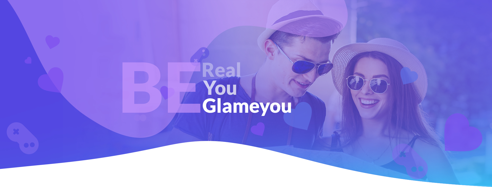 Be real. Be you. Be Glameyou.